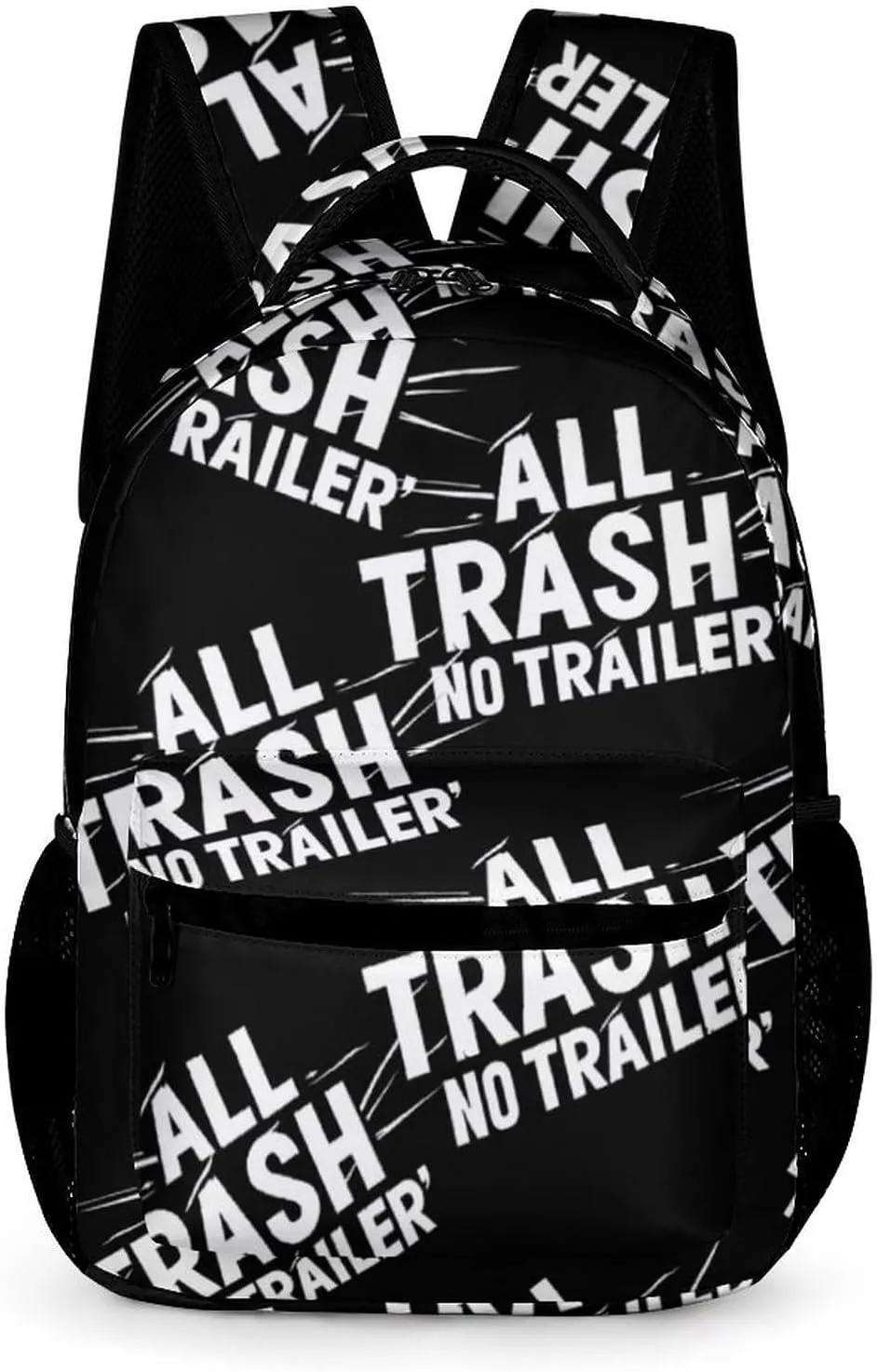 All Trash No Trailer Basic Backpack Fashion Pattern Travel Hiking Shoulder Bag Unisex