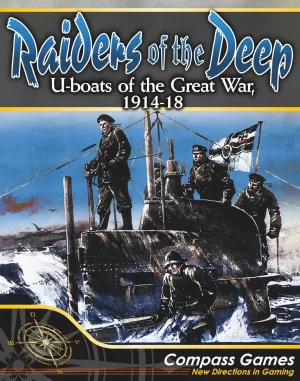 Compass Games Raiders of The Deep U-Boats of The Great War 1914-18 CPA 1062