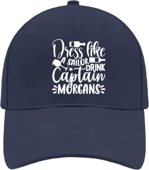 Dress Like A Sailor Drink Captain Morgans Sun Hat Fishing Hats Funny Hats Gifts for Boyfriends Baseball Caps