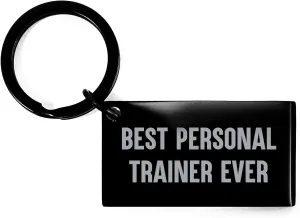 Funny Personal Trainer Gifts from Friends for Mother's Day - Best Keychain Ever - 'You're the Best' Engraved