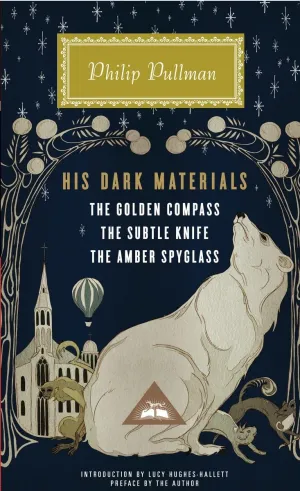 His Dark Materials: The Golden Compass / The Subtle Knife / The Amber Spyglass Hardcover – December 6, 2011