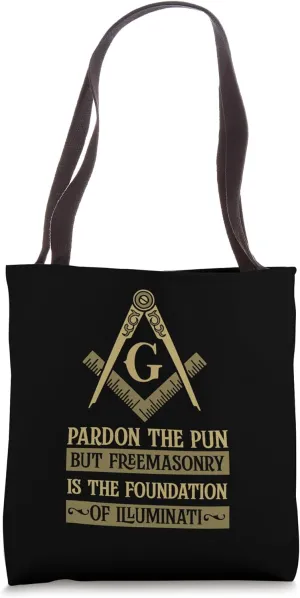 Pardon The Pun But Freemasonry - Masonic Freemason Tote Bag
