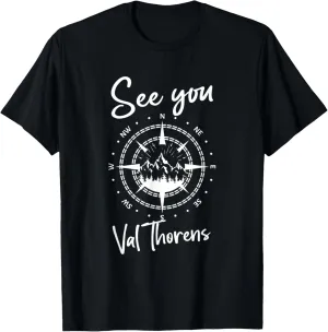 See You In Val Thorens France Hiking Vacation Ski T-Shirt