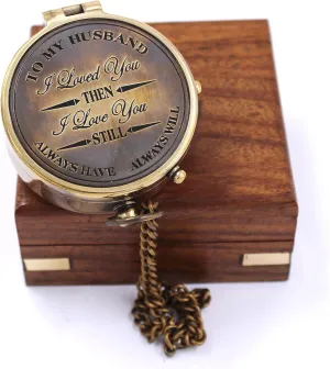 to My Husband I Loved You, Camping Compass Engraved with Gift Compass - Always Have Always Will.