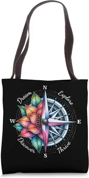 Traveler Compass Dream Explore Discover Thrive Adventure Tote Bag